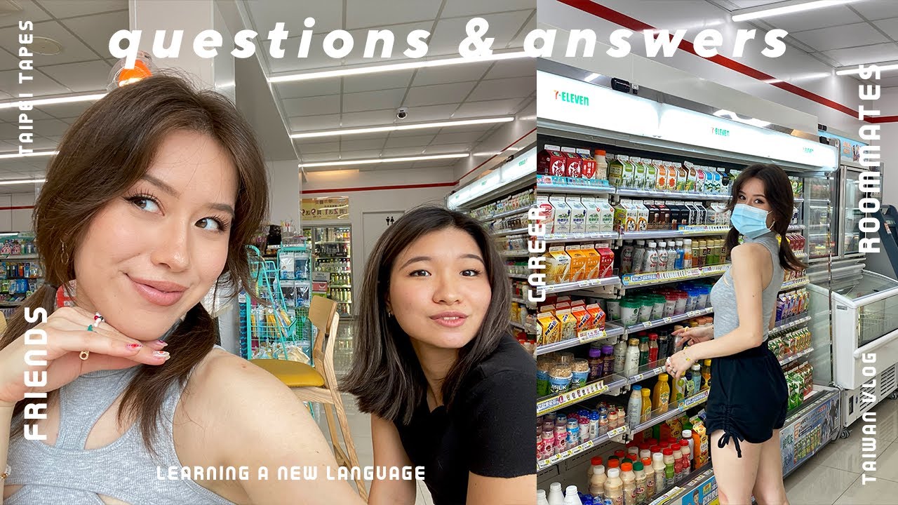 Q&A | living in Taiwan, making friends, learning mandarin & more