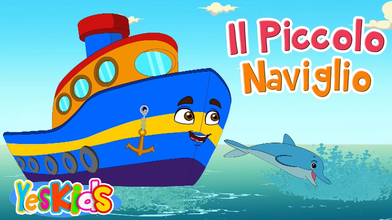 Il Piccolo Naviglio - Canzoni per Bambini di YesKids