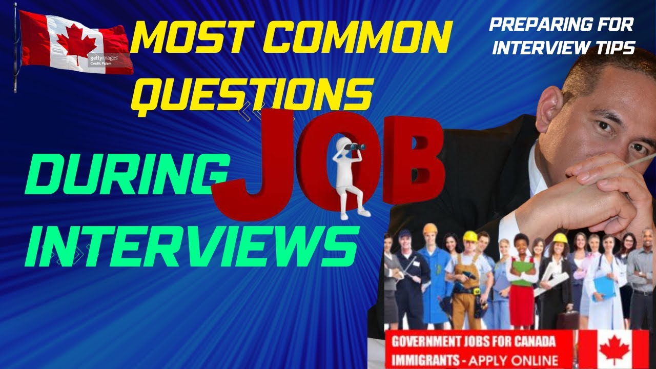 Most Common Questions for Job Interview in Canada