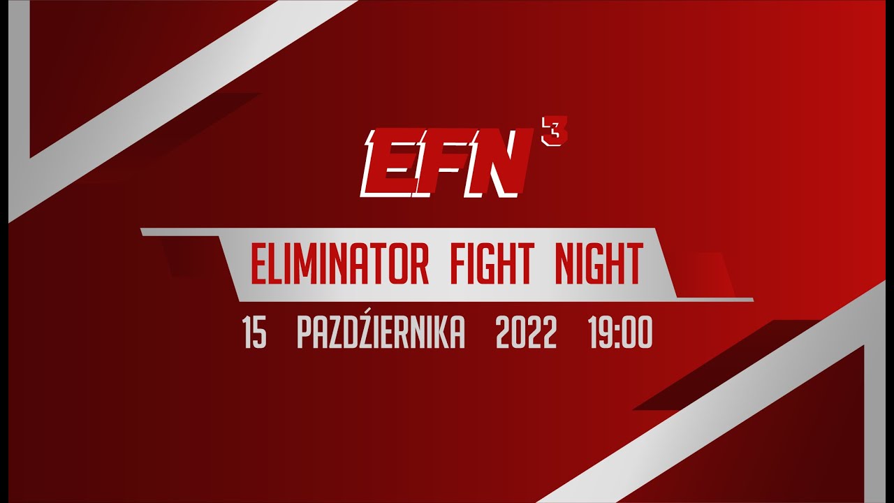 EFN 3: Gala Na Żywo | Powiatowe Centrum Sportu w Nowym Tomyślu