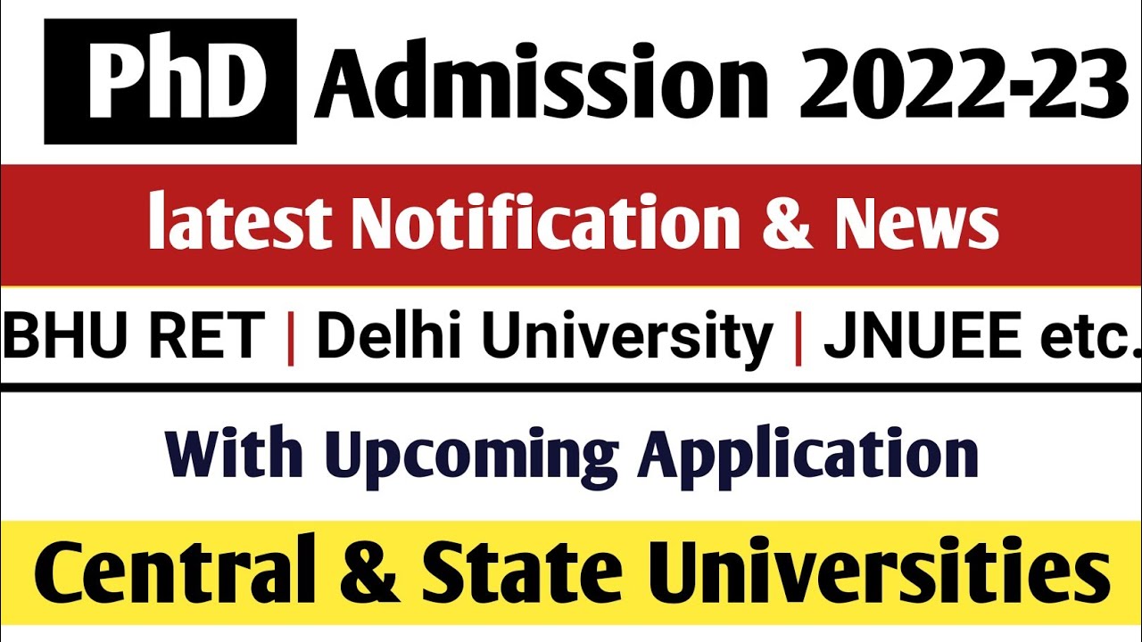 PhD admission 2022-23 | latest notification and News