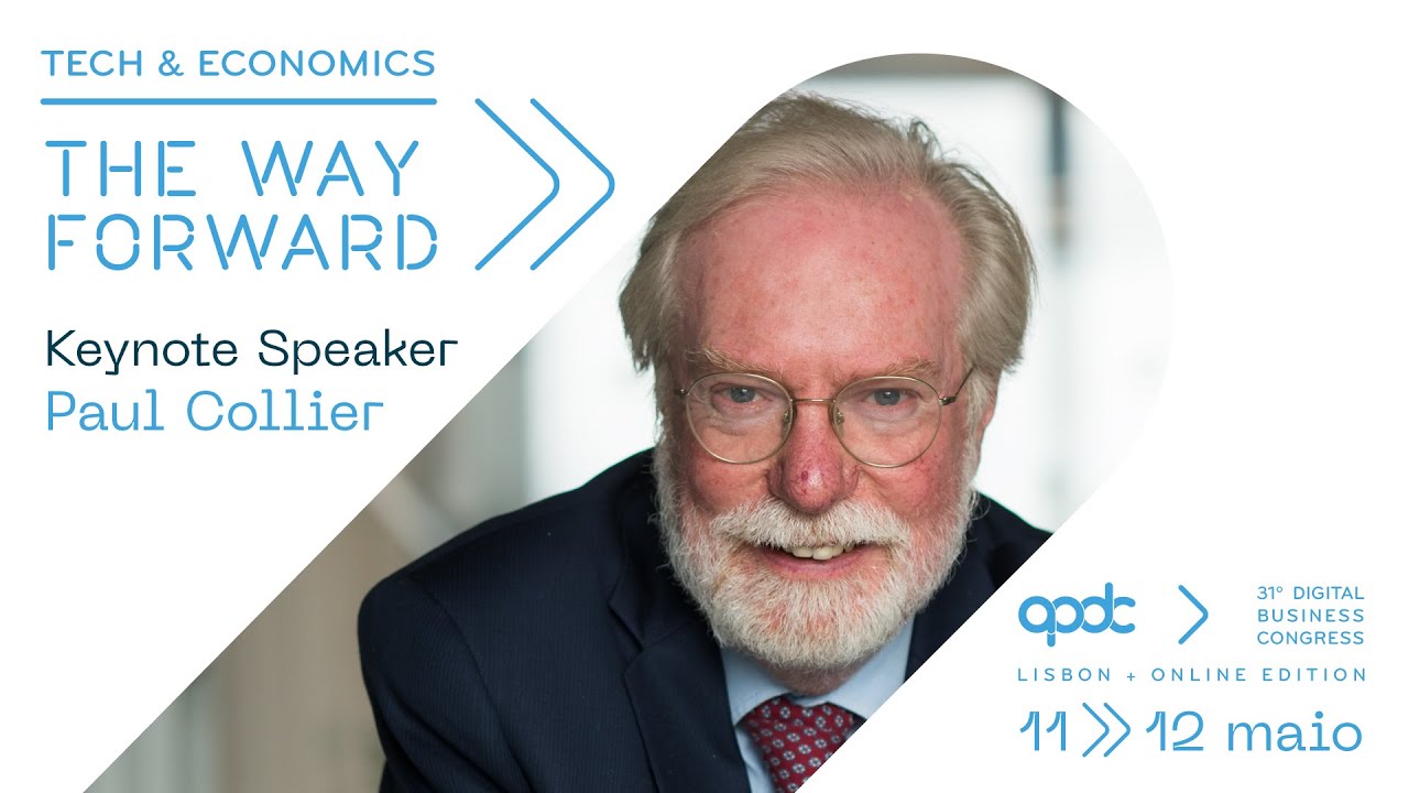 Paul Collier -&nbsp;Keynote Speaker @ APDC 31st Digital Business Congress