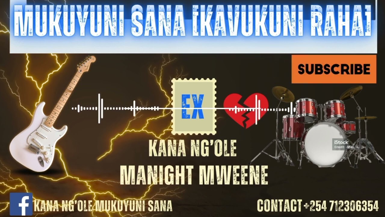 EX - MUKUYUNI SANA KANA NG'OLE OFFICIAL AUDIO