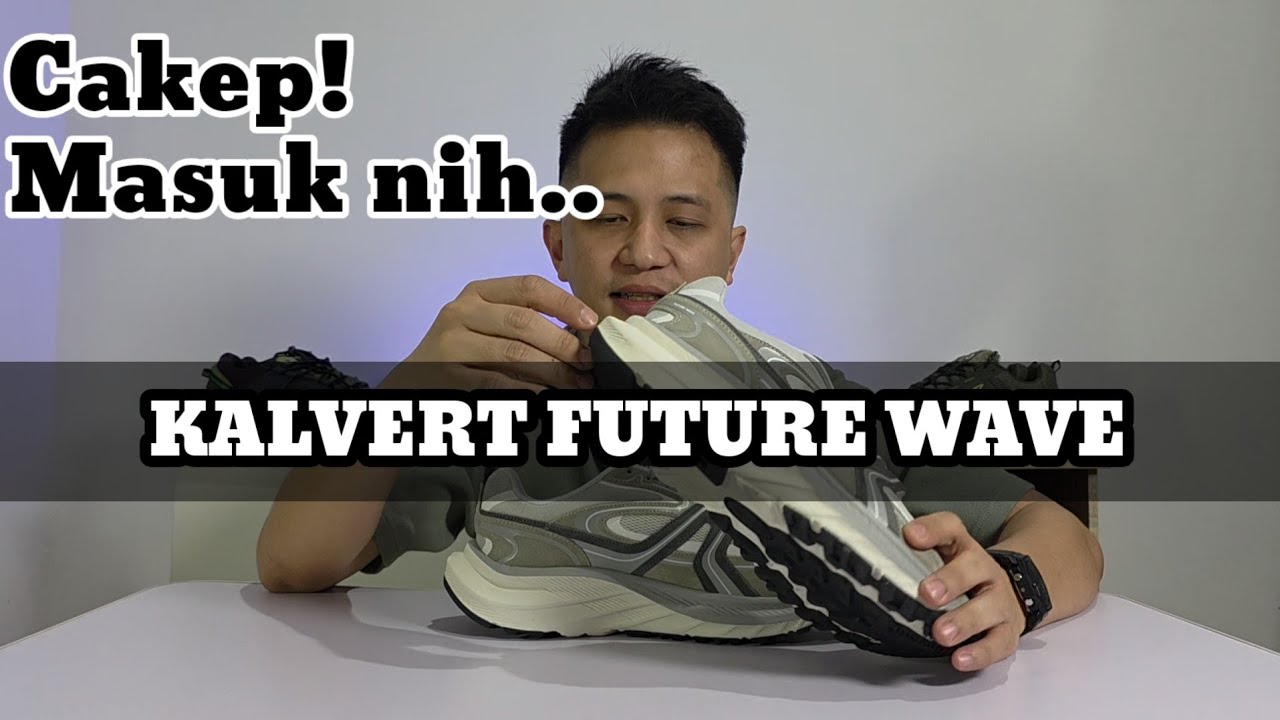 REVIEW KALVERT FUTURE WAVE - Gini dong local brand..