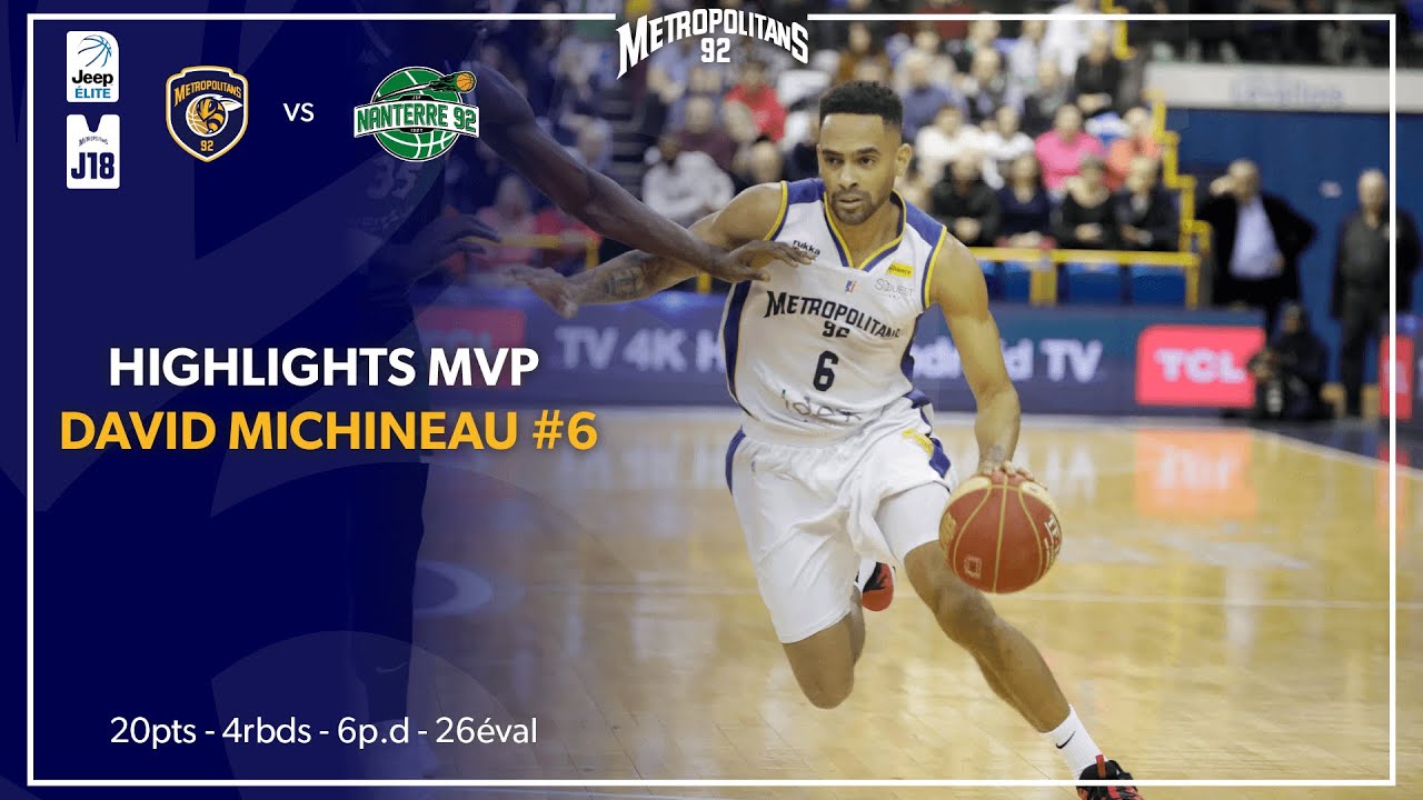 Highlights MVP David MICHINEAU - J18 Jeep Elite vs. Nanterre 92
