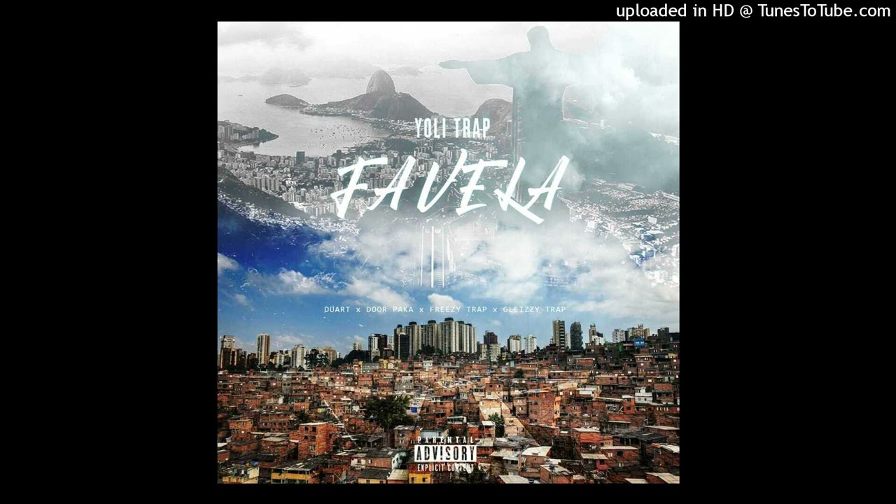 Yoli Trap - Favela