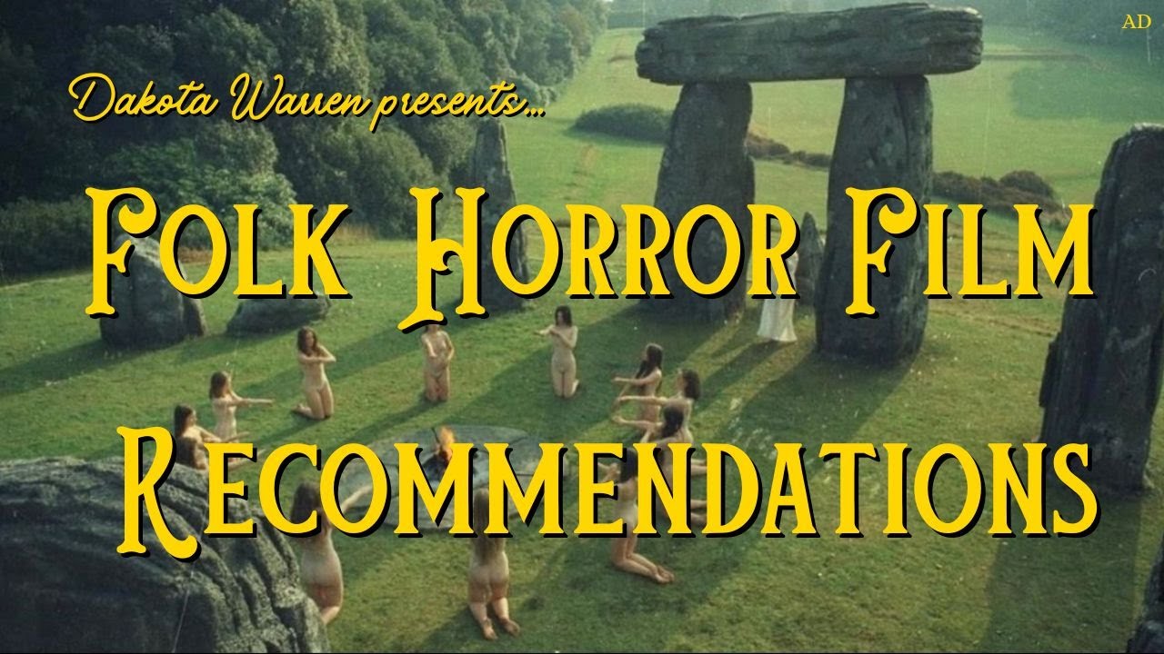 FOLK HORROR FILM RECOMMENDATIONS