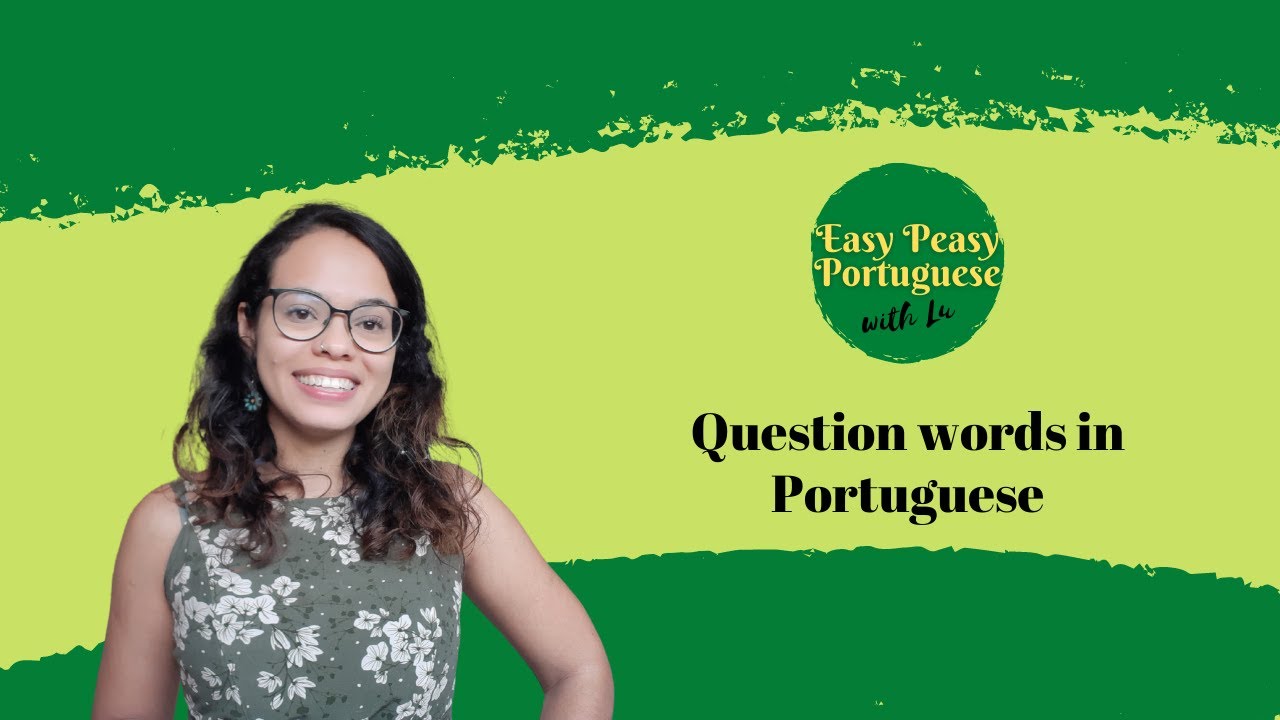 Question words in Brazilian Portuguese