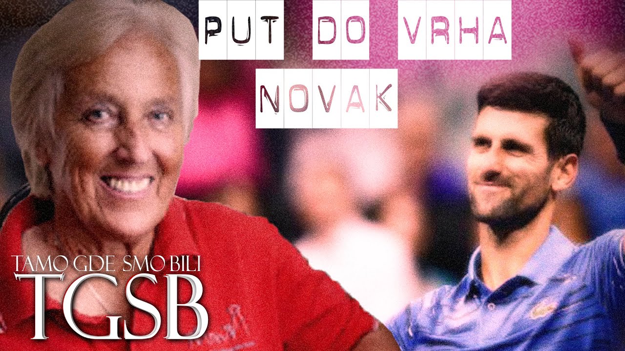 Put do vrha - Novak Djoković - Jelena Genčić