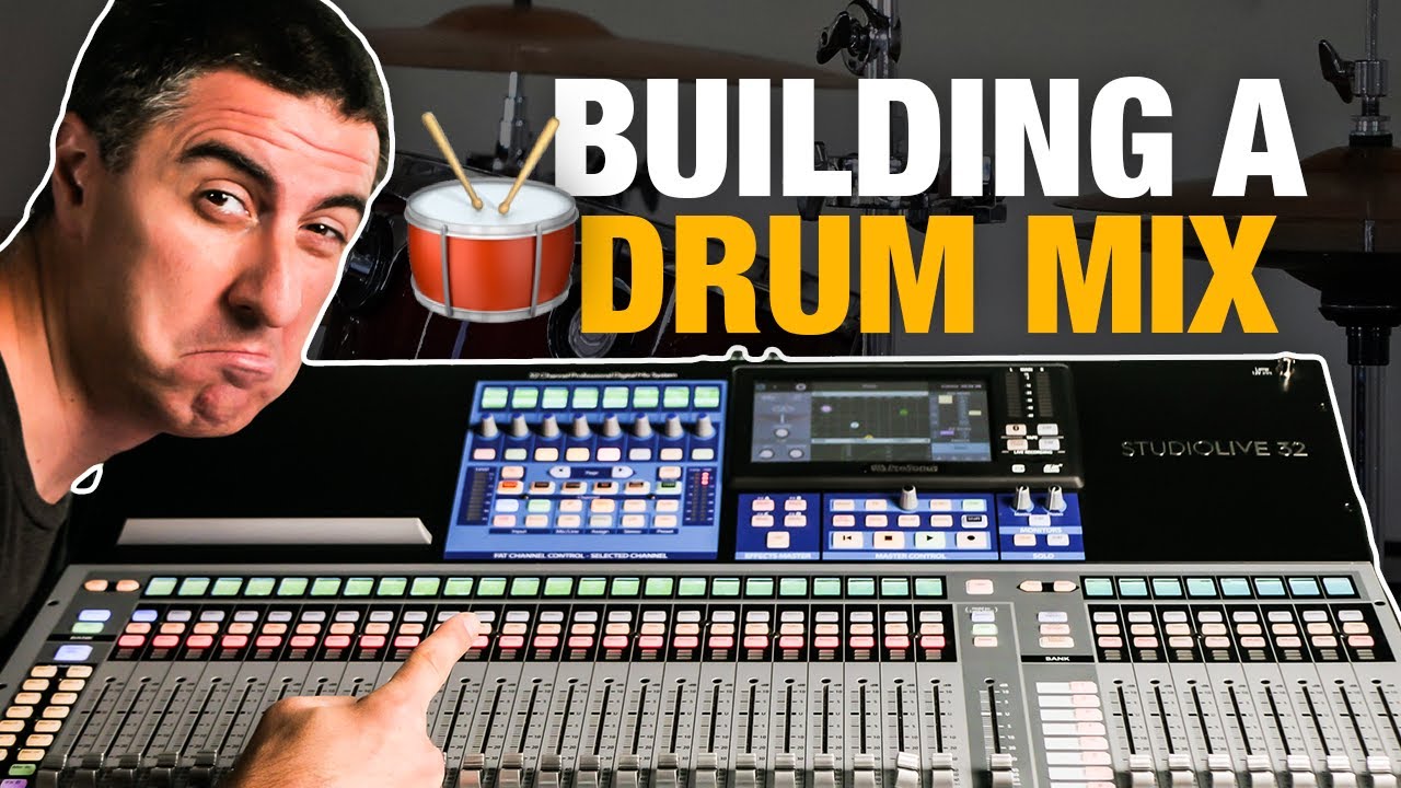 Drum Mixing Basics on PreSonus StudioLive Series iii