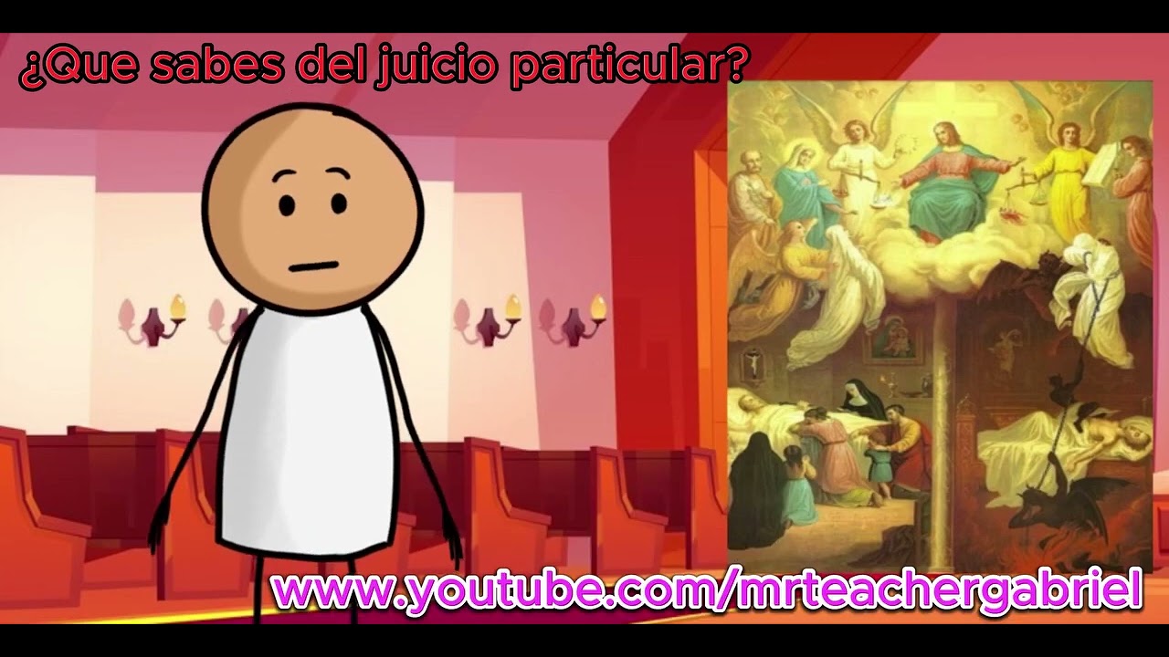 Micro video de Catequesis: &iquest;Que sabes del Juicio Particular? m&aacute;s en el Catecismo de la iglesia.