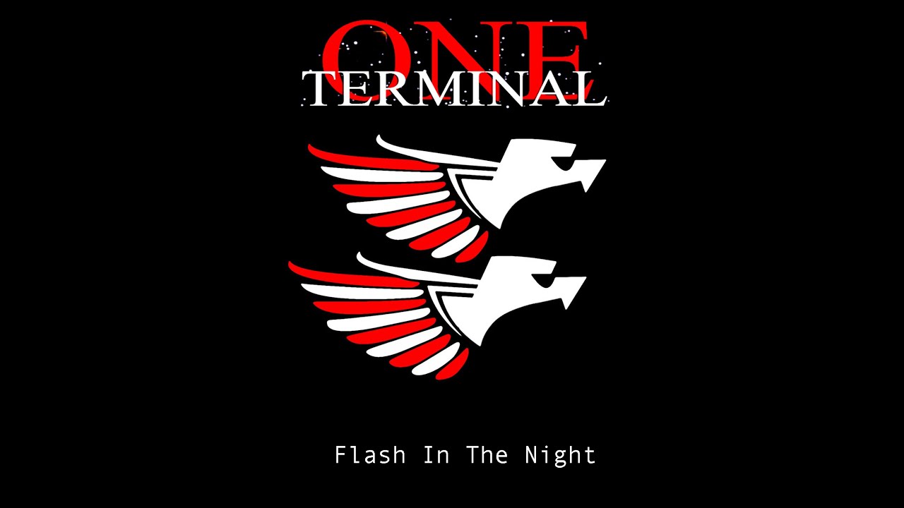 Terminal One - Flash In The Night [2022]