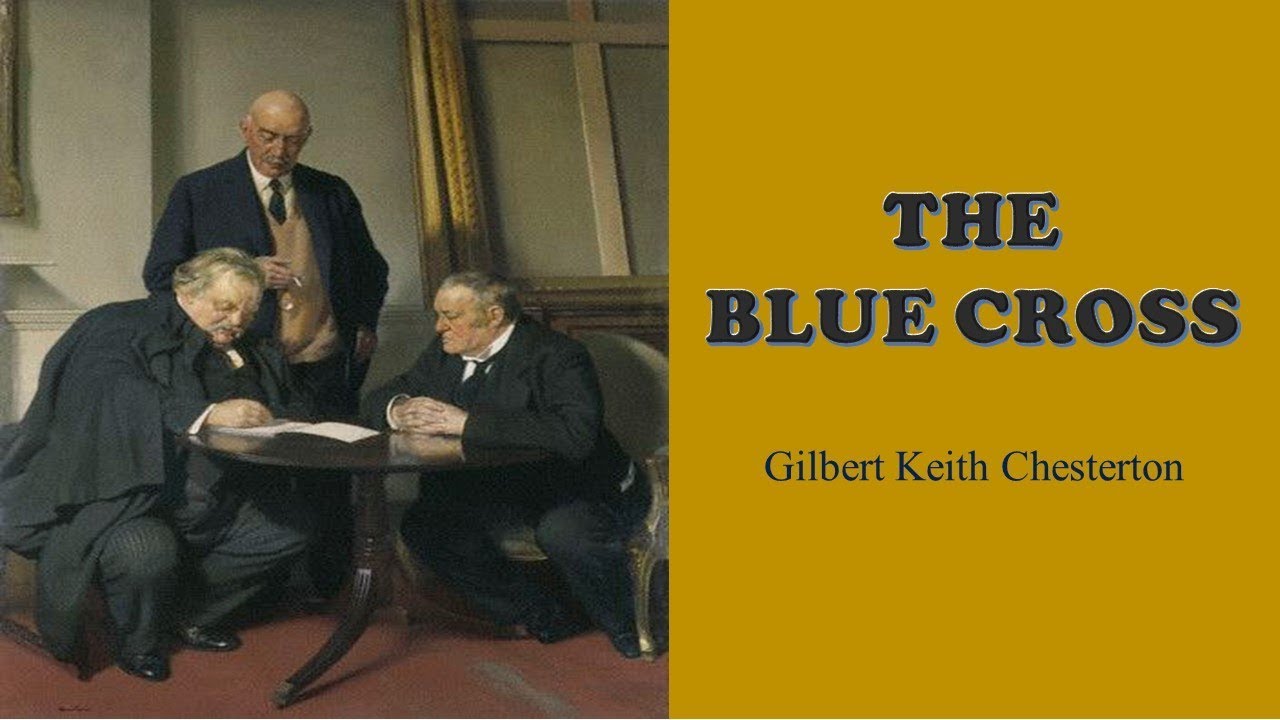 Learn English Through Story - The Blue Cross by Gilbert Keith Chesterton
