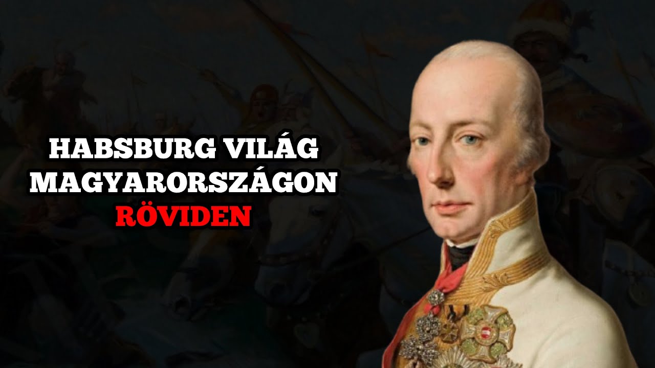 A Habsburg abszolutizmus Magyarorsz&aacute;gon r&ouml;viden