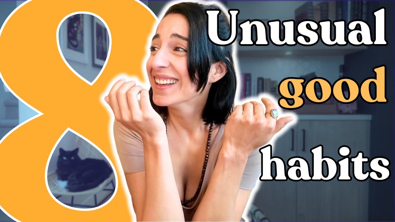 Unusual Good Habits (that make daily practice FUN) | part 1