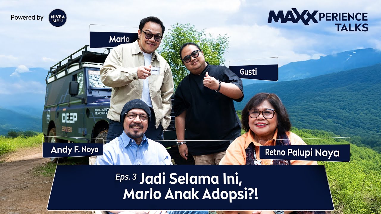 EPS 3. Marlo Bukan Anak Kandung? Andi F. Noya & Retno Palupi Noya Akhirnya Cerita!