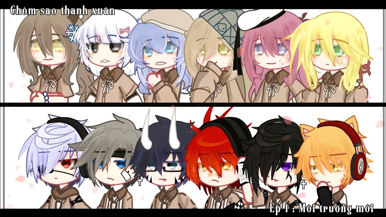 || 12 chòm sao || chòm sao thanh xuân || Ep 1 : Môi trường mới || Gacha Nebula || by : 《 𝙉 𝘼 𝙈 𝙄 》