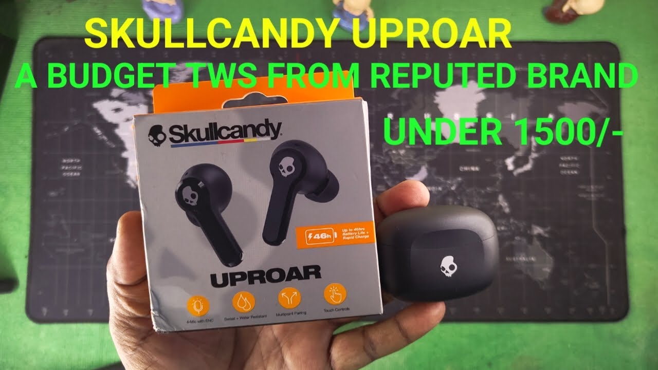 SKULLCANDY UPROAR  || A BUDGET TWS FROM REPUTED BRAND UNDER 1500/-