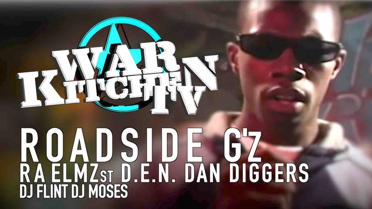 R A ELMZst D.E.N DAN DIGGERZ ROADSIDE G'Z WAR KITCHEN (RARE)