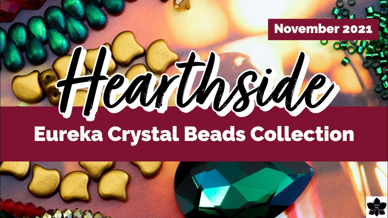 Коллекция хрустальных бусин Hearthside Eureka, ноябрь 2021 г.