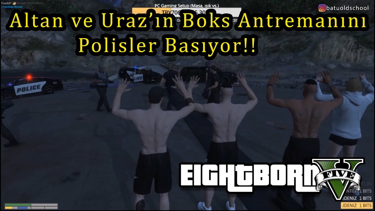 EightbornV Altan ve Uraz'ın Boks Antremanını Polisler Bastı!! - EightbornV Gicaas