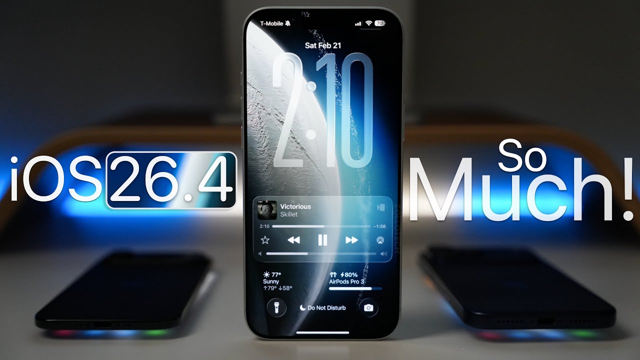 iOS 26.4 - So Much More!
