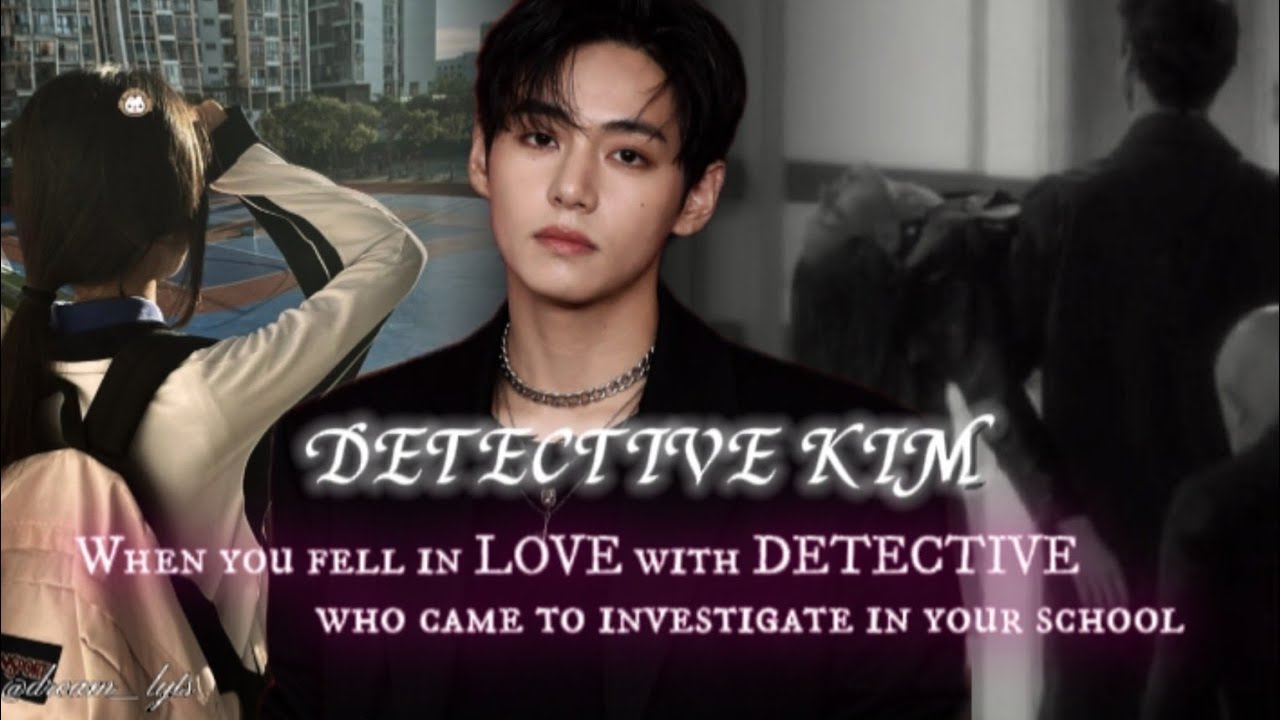 #1/Detective Kim/ #bts #taehyungff #oneshot #pov #thriller #suscribete 