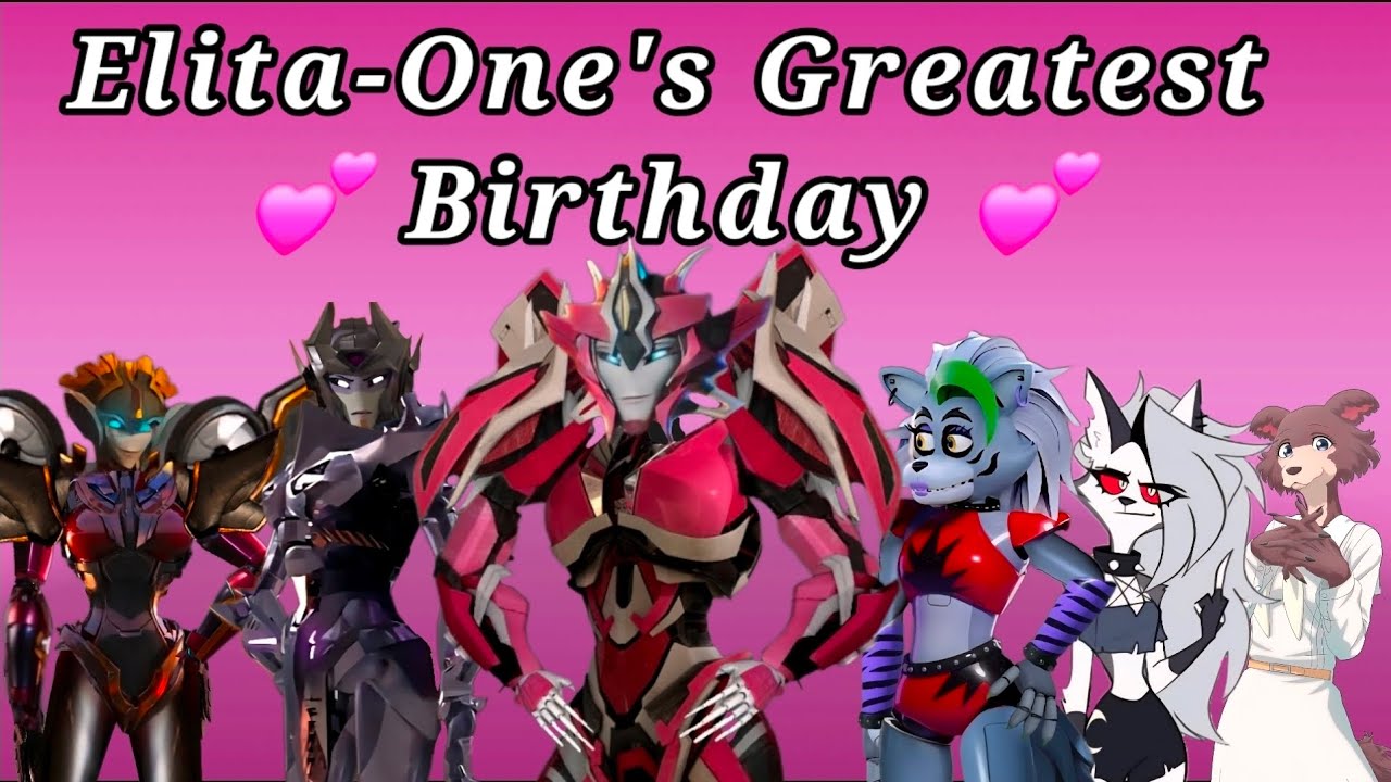 Elita-One's Greatest Birthday