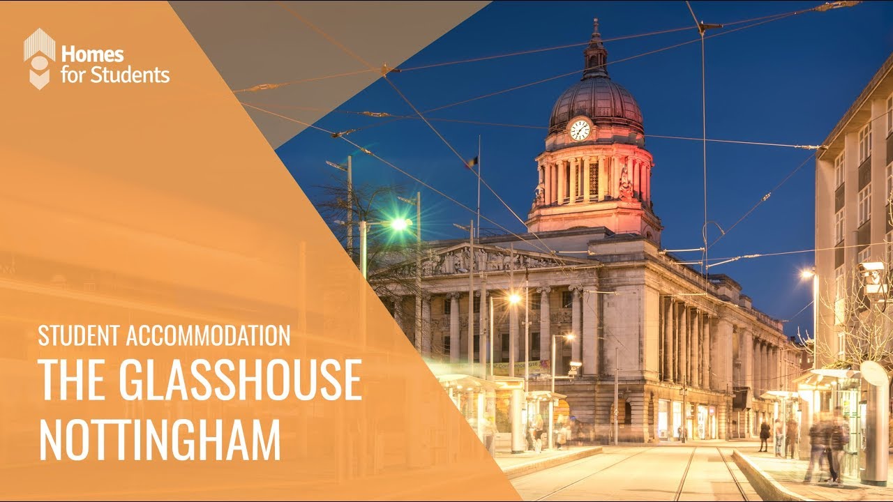 The Glasshouse, Student Accommodation in Nottingham