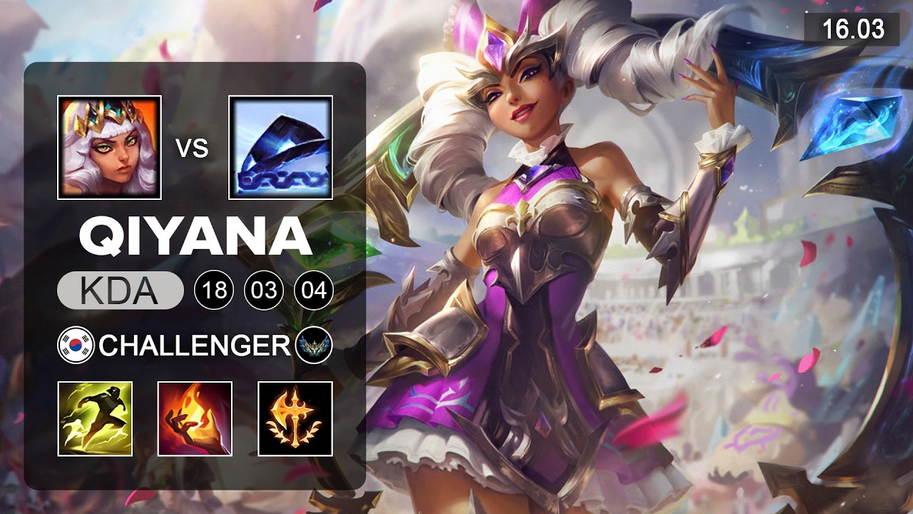Qiyana vs Xerath Mid - KR Challenger - Patch 16.03 Season 16