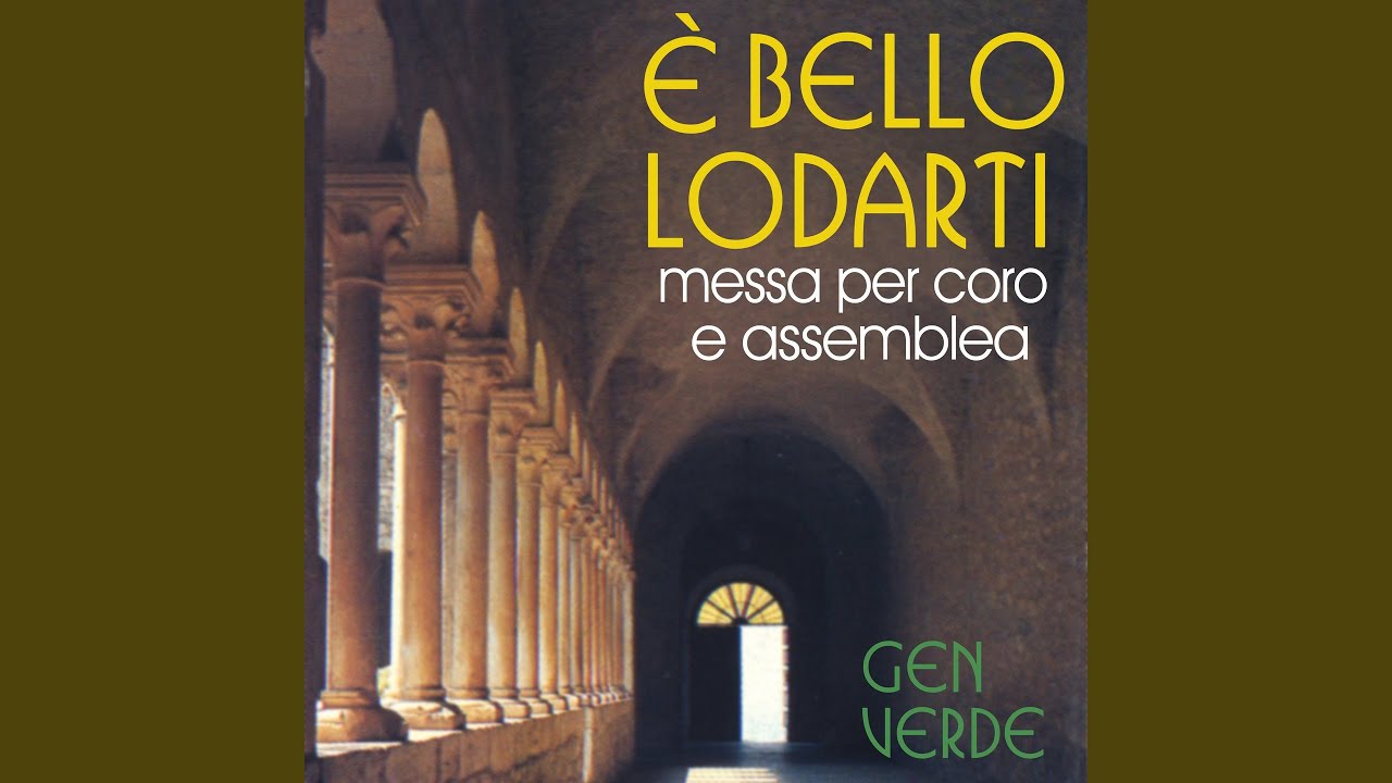 E' bello lodarti