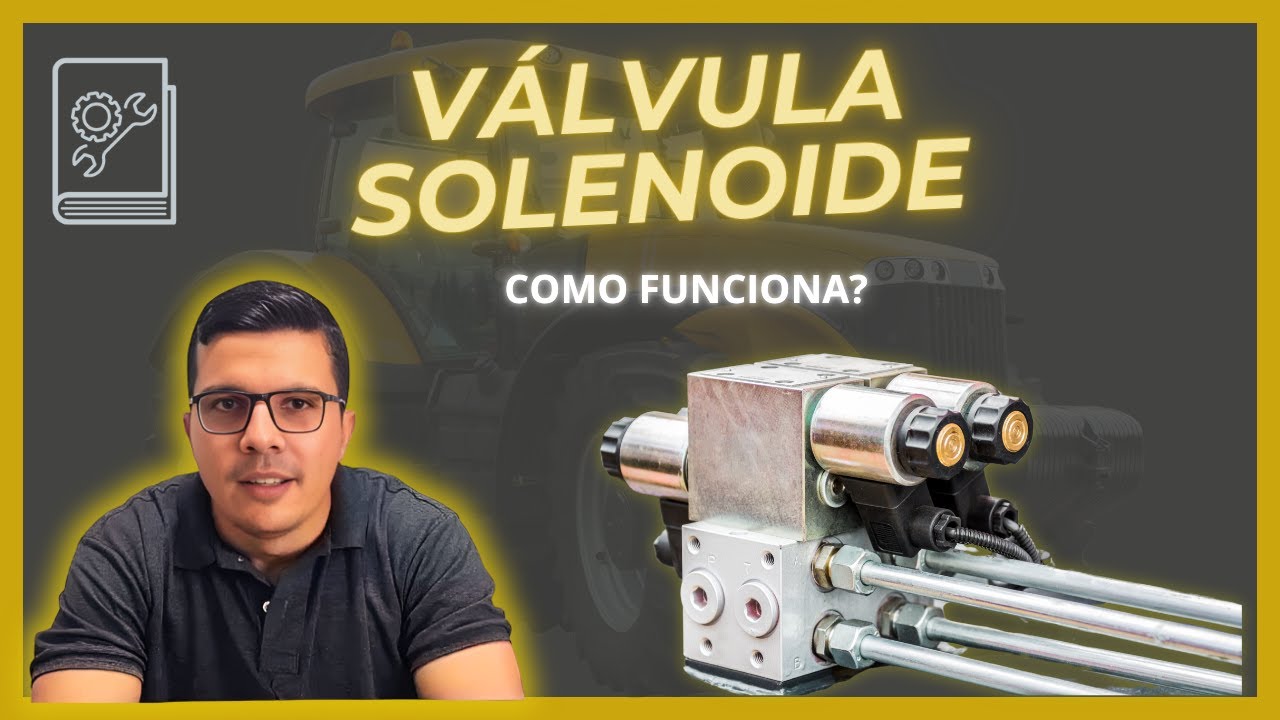 VÁLVULA SOLENOIDE - Como funciona?