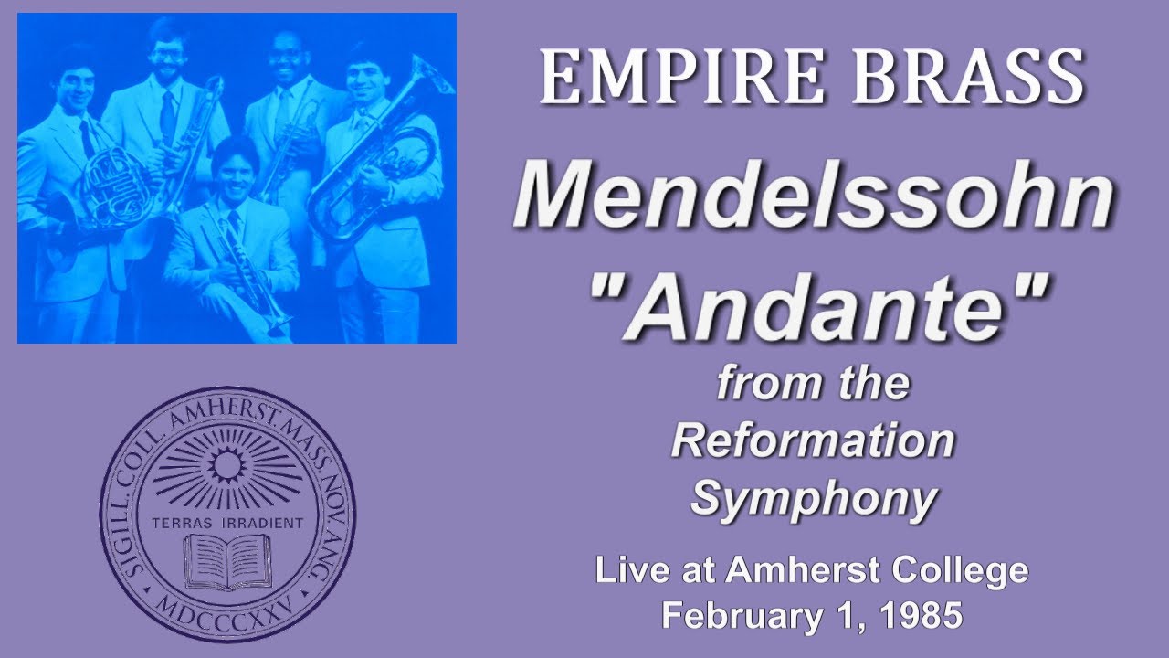 Empire Brass: Mendelssohn's 