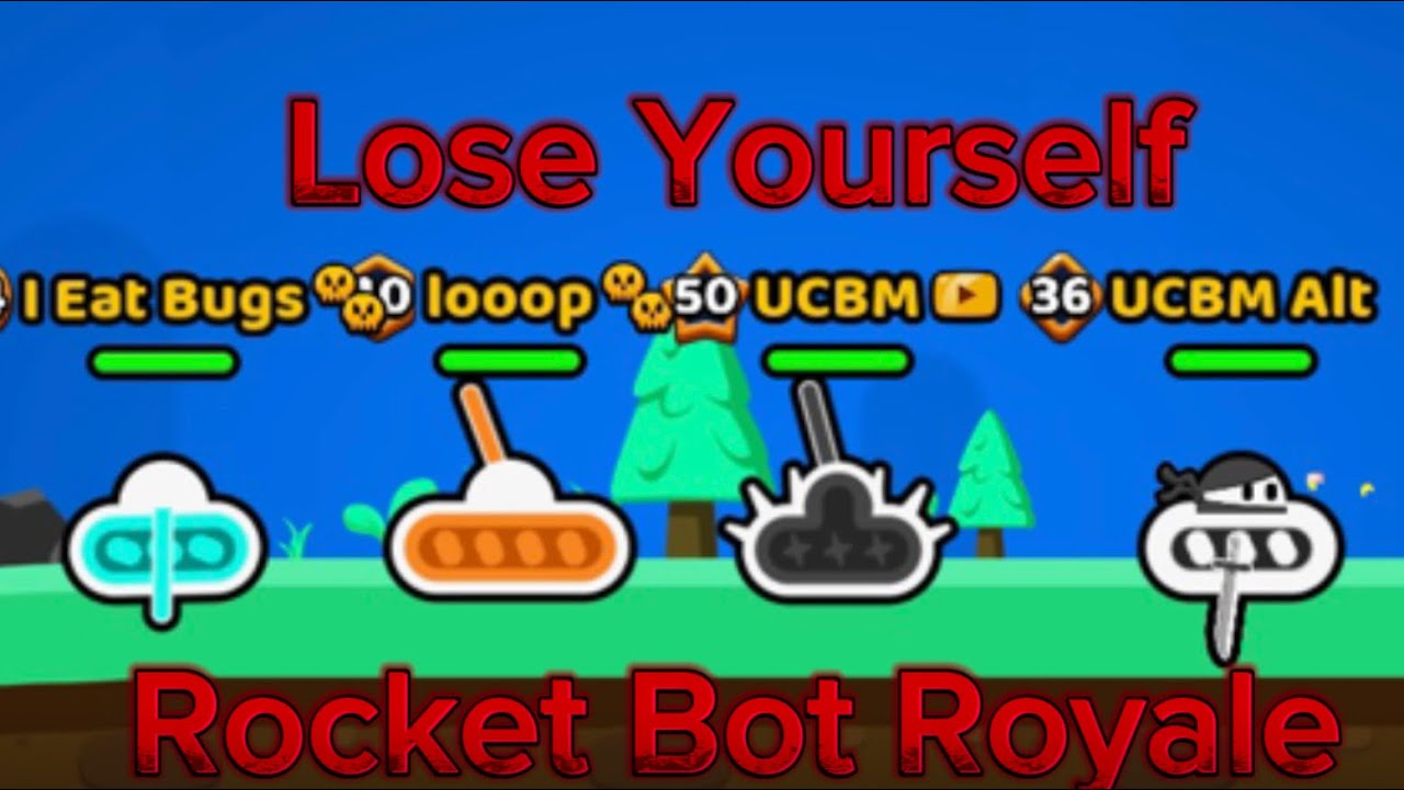 Lose Yourself | Rocket Bot Royale Montage
