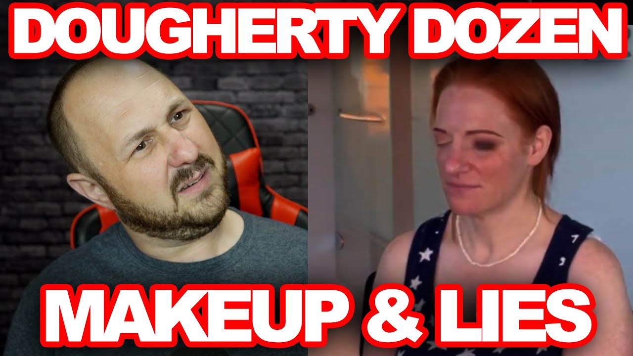Dougherty Dozen Gets Her Makeup Done And Lies About What She Does