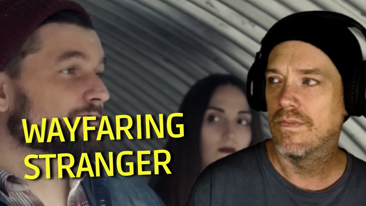 Getting My Mind Blown By WAYFARING STRANGER by Adam Chance (feat. ‪@TheHoundTheFox‬)
