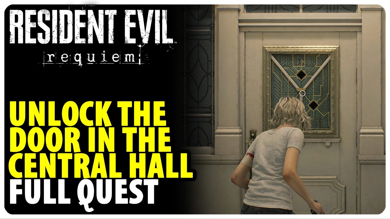 Unlock The Door In The Central Hall - Full Quest Walkthrough | Resident Evil 9 Requiem