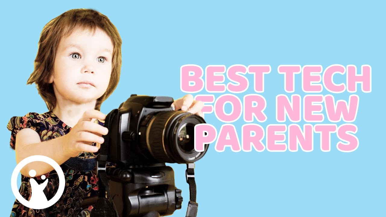 Top 15 BEST TECH for New Parents
