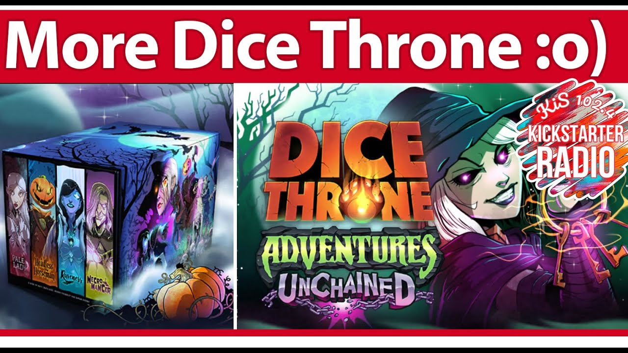 Dice Throne Outcasts & Adventures Unchained - Kickstarter Critique