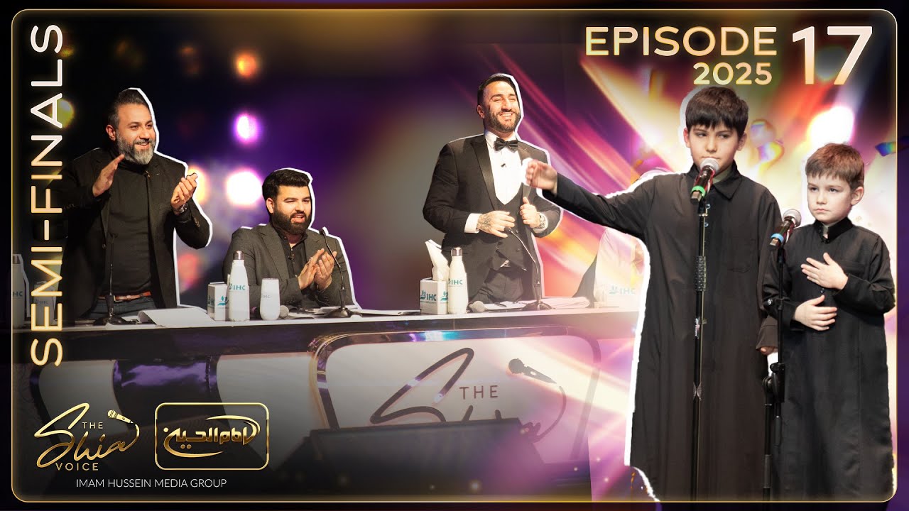 The Shia Voice Season 3 | Episode 17 | Semi Finals | Ramadan 2025 | Full Episode
