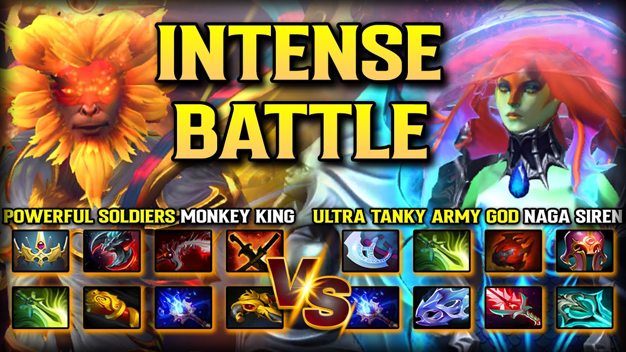 INTENSE BATTLE | POWERFUL SOLDIERS MONKEY KING VS. ULTRA TANKY ARMY GOD NAGA SIREN | 7.39c DOTA 2