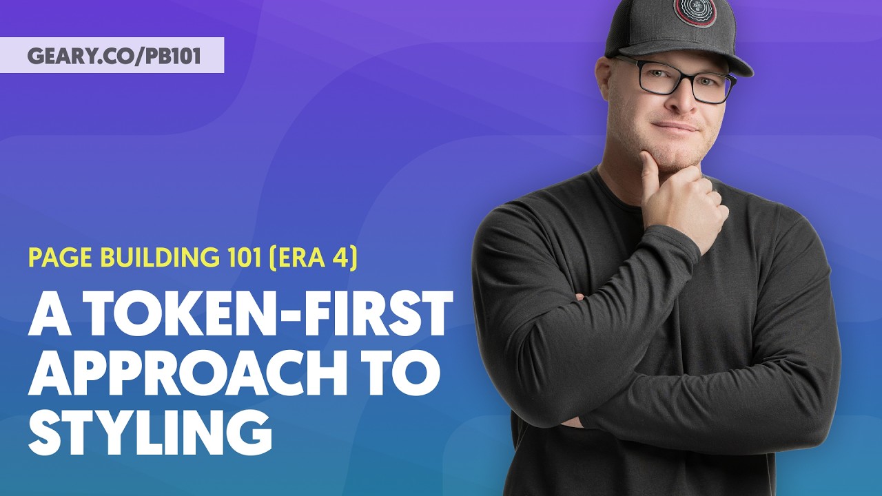 PB101 (Era 4): S4:03 - A Token-First Approach to Styling