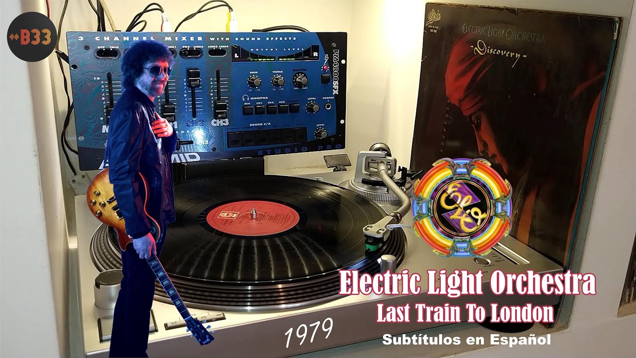 ▶️ ELECTRIC LIGHT ORCHESTRA / Last Train To London / Sub. Español [Lp Discovery 1979]