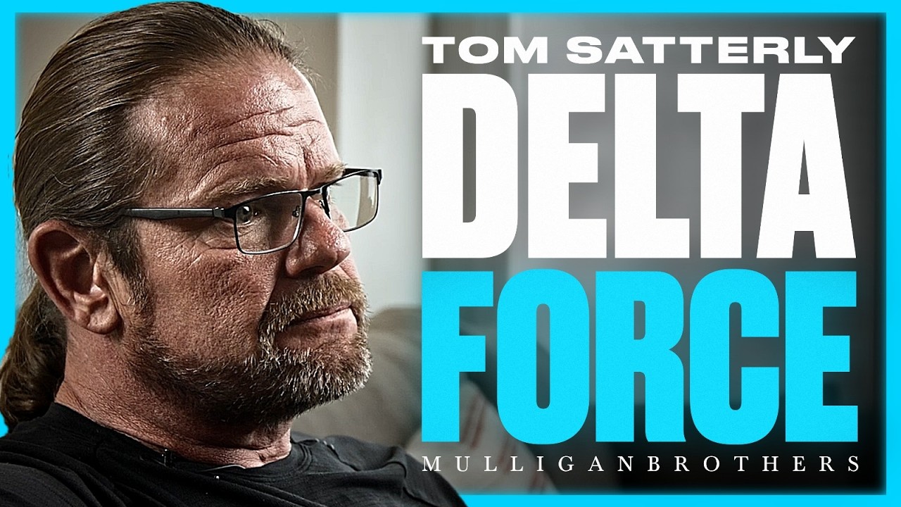 Tom Satterly - Delta Force Operator: “The Truth Behind Black Hawk Down” [4K Interview]