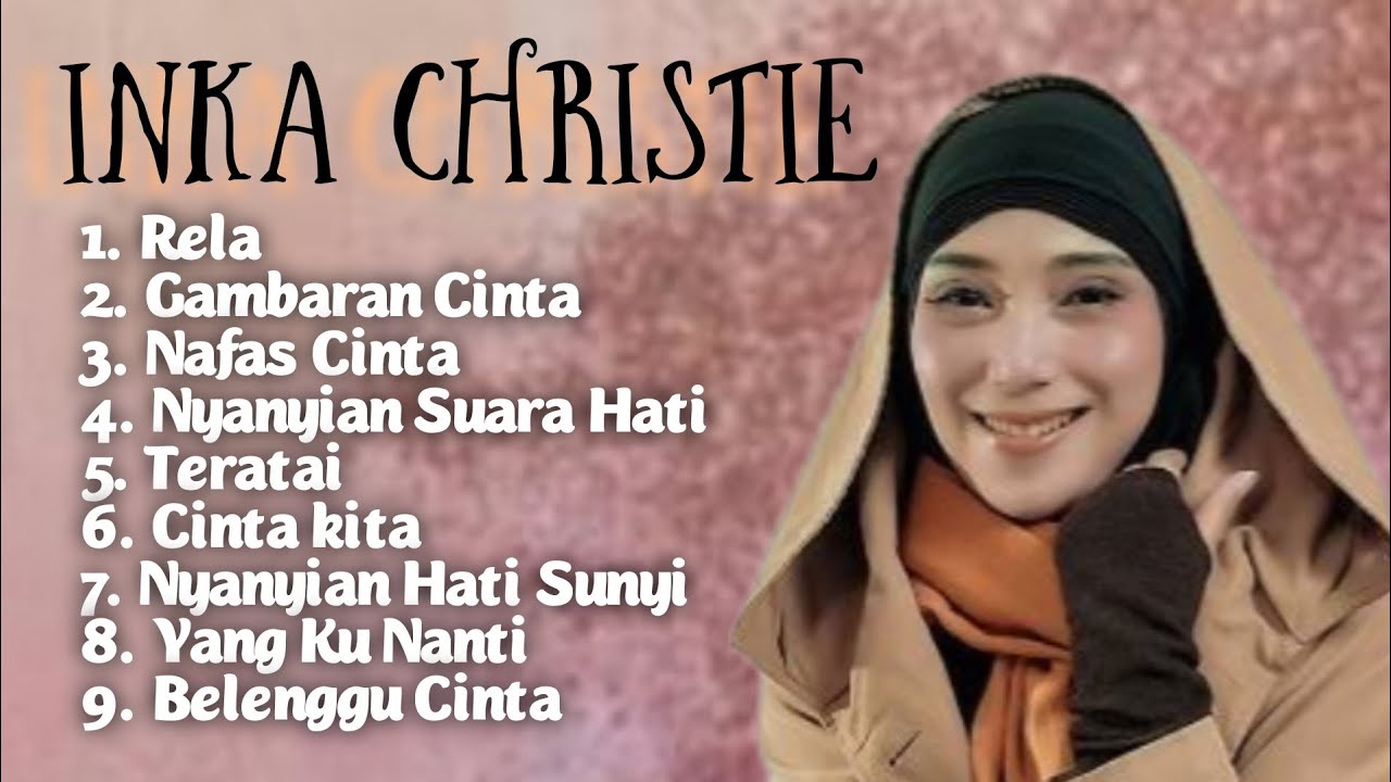 INKA CHRISTIE FULL ALBUM