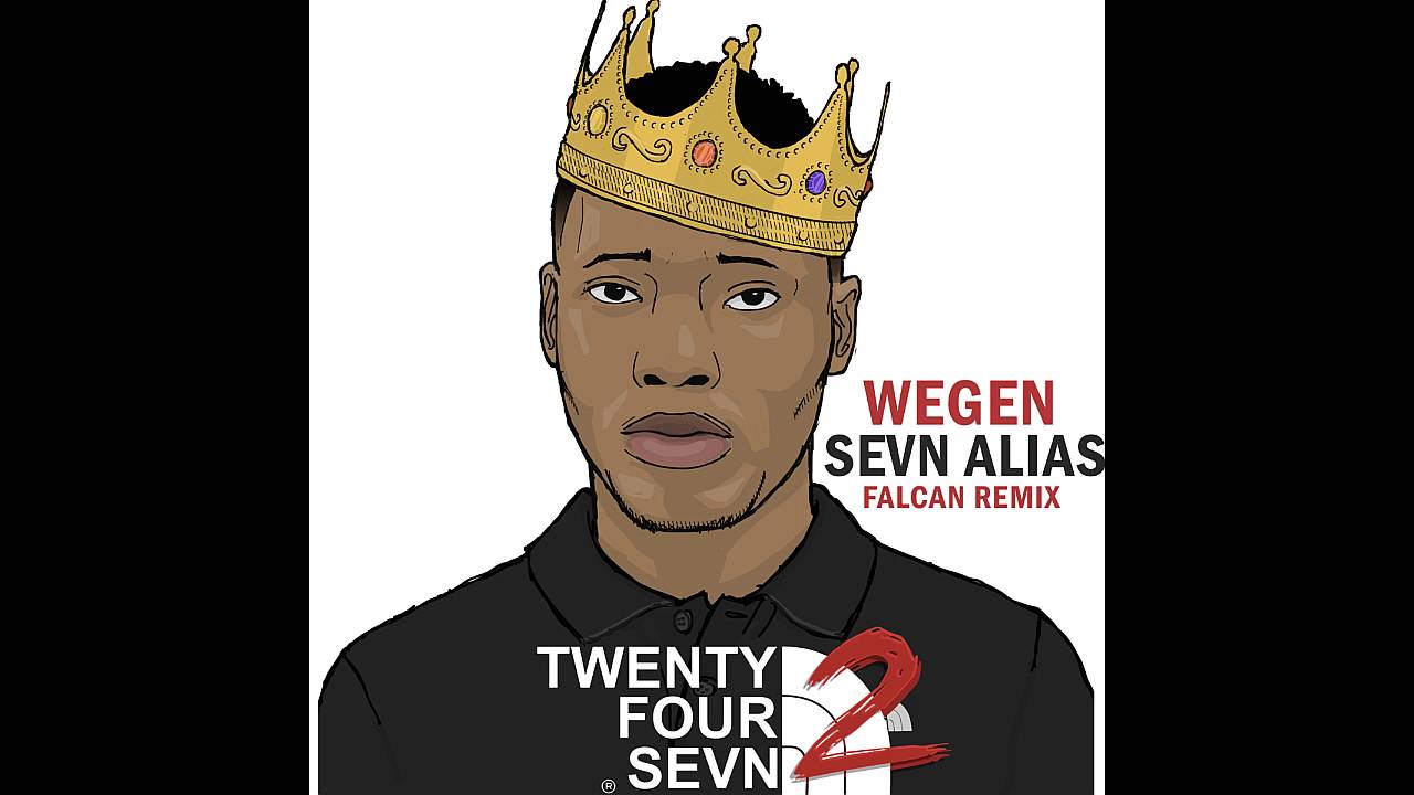 Sevn Alias - Wegen (Falcan Remix)