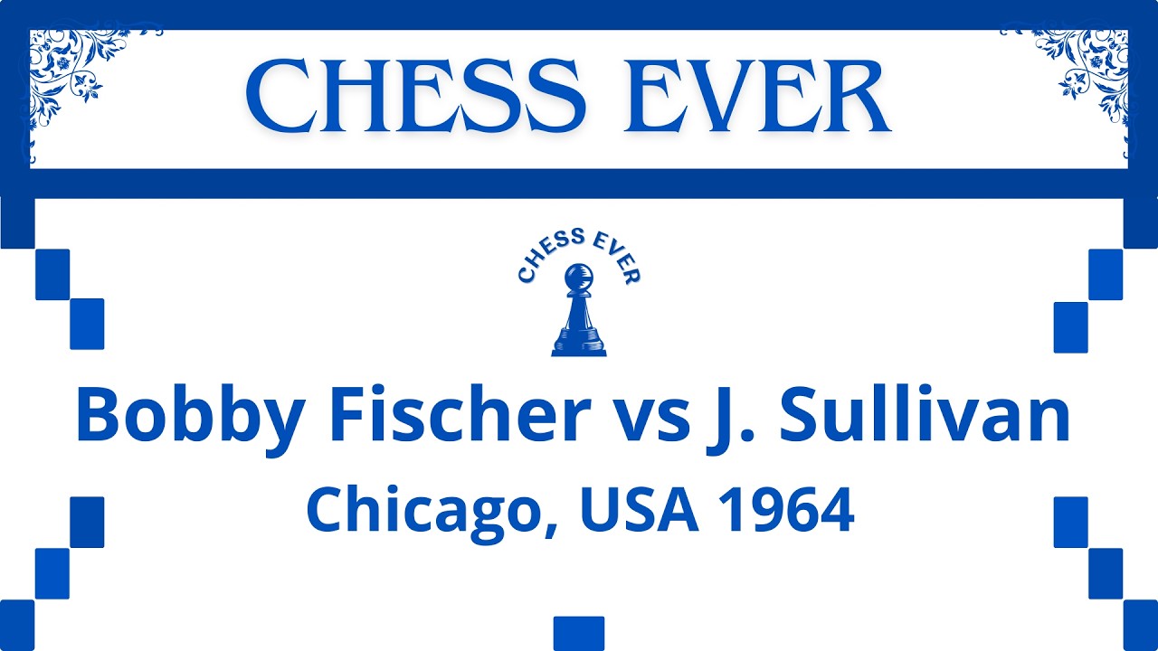 Bobby Fischer vs J. Sullivan. Chicago, USA 1964