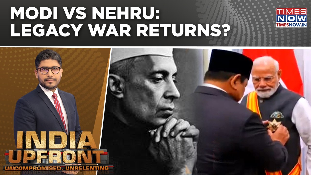 Modi vs Nehru Legacy Debate: Indonesia Award Triggers Politics | Why's Cong Angry? | India Upfront