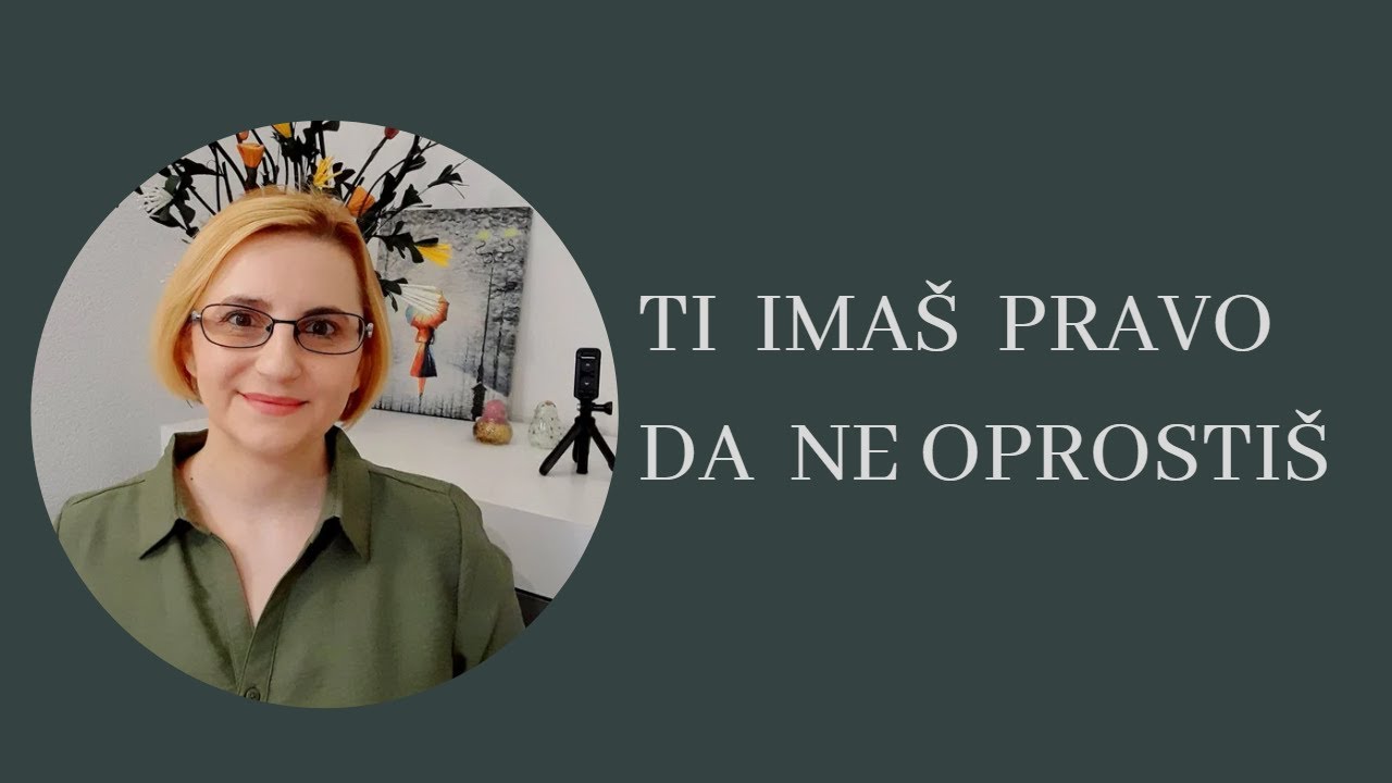 Ti imaš pravo da ne oprostiš
