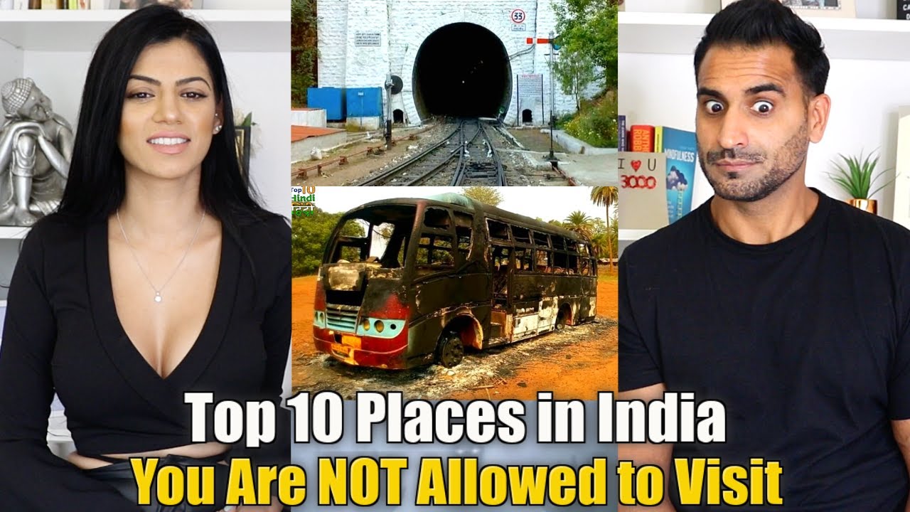 TOP 10 PLACES IN INDIA You Are NOT Allowed to Visit-हिंदी REACTION!!